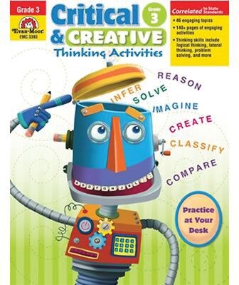 Critical and Creative Thinking Activities, Grade 3 (EMC3393)