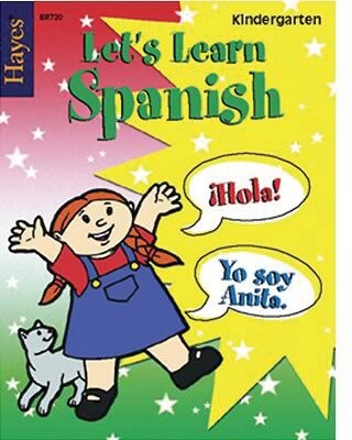 Hayes Let's Learn Spanish Workbook, Grades Kindergarten
