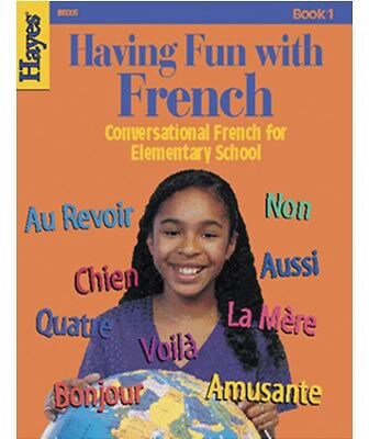 Having Fun with French Book 1