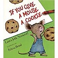 If You Give a Mouse a Cookie Big Book