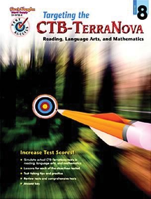 Targeting The CTB/Terranova, Grade 8