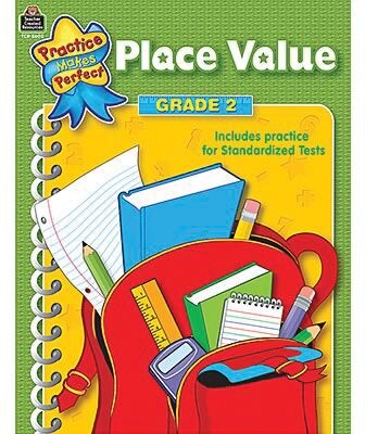 Practice Makes Perfect: Place Value, Grade 2