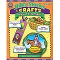 Bible Stories & Crafts:New Testament