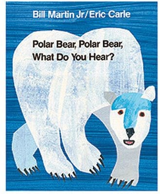 Classic Childrens Books, Polar Bear, Polar Bear, What Do You Hear?