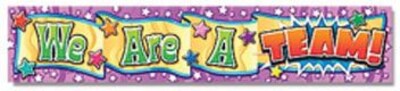 North Star Teacher Resources 69 x 13 We Are A Team! Banner, Each (NST1204)
