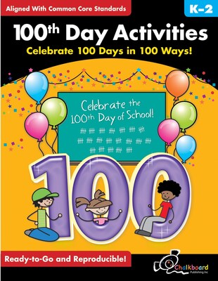 100th Day Activities, Celebrate 100 Days In 100 Ways!