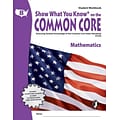 Show What You Know® on the Common Core Student Workbook, Math, Gr 8