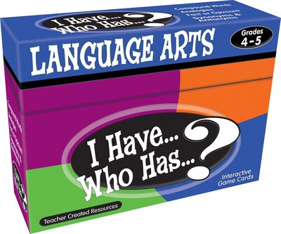 Teacher Created Resources I Have...Who Has...? Language Arts, Grades 4-5 (TCR7831)