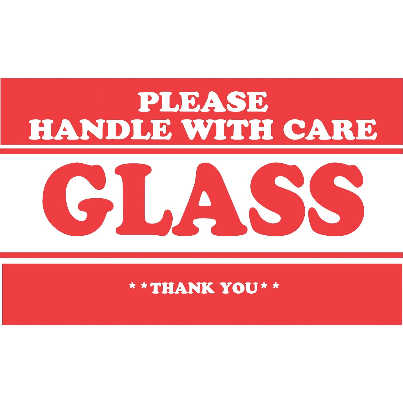 3 x 5 Please Handle with Care Glass Thank You Label