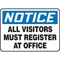 Accuform 10 x 14 Aluminum Safety Sign NOTICE ALL VISITORS MUST.., Black/Blue On White (MADM893VA