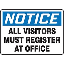 Accuform 10 x 14 Plastic Safety Sign NOTICE ALL VISITORS MUST.., Black/Blue On White (MADM893VP)