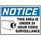 Accuform 10 x 14 Plastic Safety Sign NOTICE THIS AREA IS..W/GRAPHIC, Blue/Black On White (MASE80