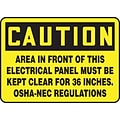 Accuform 10 x 14 Vinyl Safety Sign CAUTION AREA IN FRONT OF THIS.., Black on Yellow (MELC625VS)