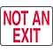 Accuform 7 x 10 Plastic Safety Sign NOT AN EXIT, Red On White (MEXT910VP)