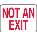 Accuform Signs® 10 x 14 Adhesive Vinyl Safety Sign NOT AN EXIT, Red On White