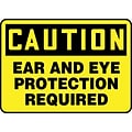 Accuform 10 x 14 Aluminum Safety Sign CAUTION EAR AND EYE PROTECTION.., Black On Yellow (MPPA608