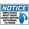 Accuform 7 x 10 Plastic Housekeeping Sign NOTICE EMPLOYEES MUST.., Blue/Black On White (MRST811V