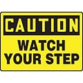 Accuform Signs® 7 x 10 Plastic Fall Arrest Sign CAUTION Watch Your Step, Black On Yellow