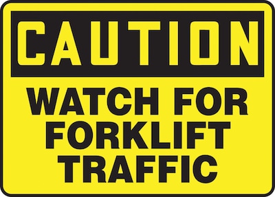 Accuform 7 x 10 Vinyl Safety Sign CAUTION WATCH FOR FORKLIFT TRAFFIC, Black On Yellow (MVHR631VS