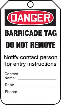 Accuform 5 3/4 x 3 1/4 PF-Cardstock Barricade Tag DANGER BARRICADE.., Red/Black On White, 25/Pac