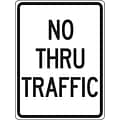 Accuform Reflective NO THRU TRAFFIC Regulatory Traffic Sign, 24 x 18, Aluminum (FRR126RA)