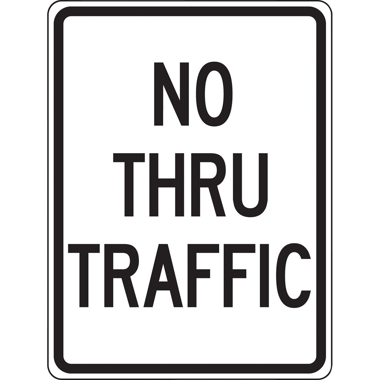 Accuform Reflective NO THRU TRAFFIC Regulatory Traffic Sign, 24 x 18, Aluminum (FRR126RA)