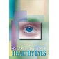 Preventive Postcards; for Laser Printer; Good Vision Begins with Healthy Eyes