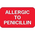 Medical Arts Press® Allergy Warning Medical Labels, Allergic to Penicillin, Fluorescent Red, 7/8x1-1