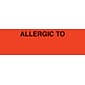 Medical Arts Press® Allergy Warning Medical Labels, Allergic To:, Fluorescent Red, 3/4x2-1/2", 300 Labels