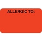 Medical Arts Press® Allergy Warning Medical Labels, Allergic To:, Fluorescent Red, 7/8x1-1/2", 500 Labels