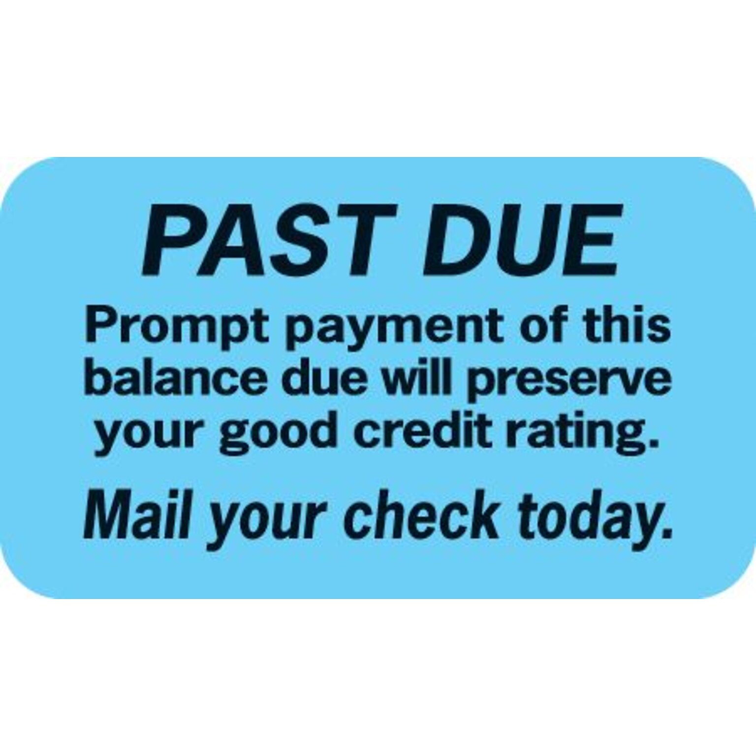 Past Due Collection Medical Labels, Past Due, Light Blue, 7/8x1-1/2, 500 Labels