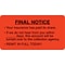Medical Arts Press® Patient Insurance Labels, Final Notice/Remit In Full Today, Fl Red, 1-3/4x3-1/4