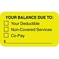 Medical Arts Press® Patient Insurance Labels, Your Balance Due To:, Fluorescent Chartreuse, 7/8x1-1/2", 500 Labels