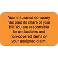 Patient Insurance Labels, Your Insurance Co/paid its Share, Fl Orange, 7/8x1-1/2, 500 Labels