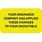 Medical Arts Press® Patient Insurance Labels, Applied to Deductible, Fl Chartreuse, 7/8x1-1/2", 500 Labels