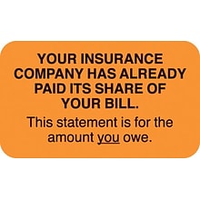 Patient Insurance Labels, Your Insurance Co. Paid, You Owe, Fl Orange, 7/8x1-1/2, 500 Labels