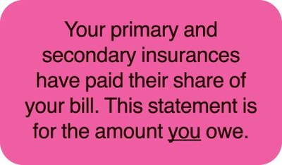 Medical Arts Press® Patient Insurance Labels, Primary/Secondary Insurance/Paid, Fl Pink, 7/8x1-1/2, 500 Labels