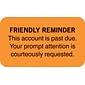 Medical Arts Press® Reminder & Thank You Collection Labels, Friendly Reminder, Fl Orange, 7/8x1-1/2", 500 Labels