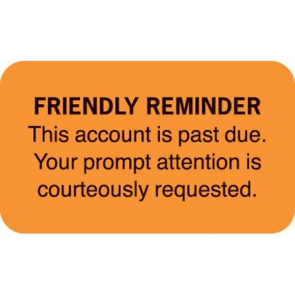 Medical Arts Press® Reminder & Thank You Collection Labels, Friendly Reminder, Fl Orange, 7/8x1-1/2, 500 Labels