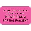 Medical Arts Press® Reminder & Thank You Collection Labels, If Unable To Pay, Fl Pink, 7/8x1-1/2, 5