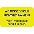 Medical Arts Press® Reminder & Thank You Collection Labels, Missed Payment, Fluorescent Chartreuse, 7/8x1-1/2, 500