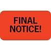 Medical Arts Press® Collection & Notice Collection Labels, Final Notice!, Fluorescent Red, 7/8x1-1/2