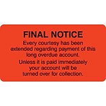 Medical Arts Press® Collection & Notice Collection Labels, Final Notice/Every Courtesy, Fl Red, 1-3/