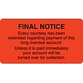 Medical Arts Press® Collection & Notice Collection Labels, Final Notice/Every Courtesy, Fl Red, 1-3/4x3-1/4, 500