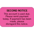 Medical Arts Press® Collection and Notice Collection Labels, Second Notice, Fluorescent Pink, 0.875