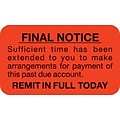 Medical Arts Press® Collection & Notice Collection Labels, Final Not./Remit In Full Today, Fl Red, 7/8x1-1/2, 500 Lbls