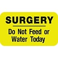 Medical Arts Press® Diet and Medical Alert Labels, Surgery - Do Not Feed or Water, Fl Chartreuse, 7/8x1-1/2, 500 Labels