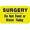 Medical Arts Press® Diet and Medical Alert Labels, Surgery - Do Not Feed or Water, Fl Chartreuse, 7/