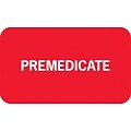 Medical Arts Press® Chart Alert Medical Labels, Premedicate, Red, 7/8x1-1/2, 500 Labels