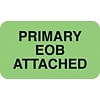 Medical Arts Press® Insurance Carrier Collection Labels, Primary EOB Attached, Fl Green, 7/8x1-1/2,